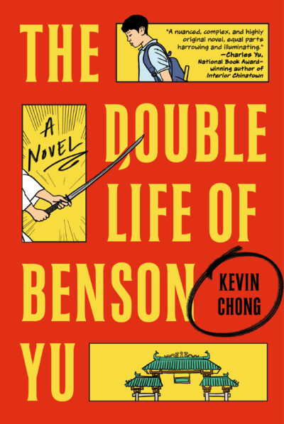 Book cover for The Double Life of Benson You by Kevin Chong