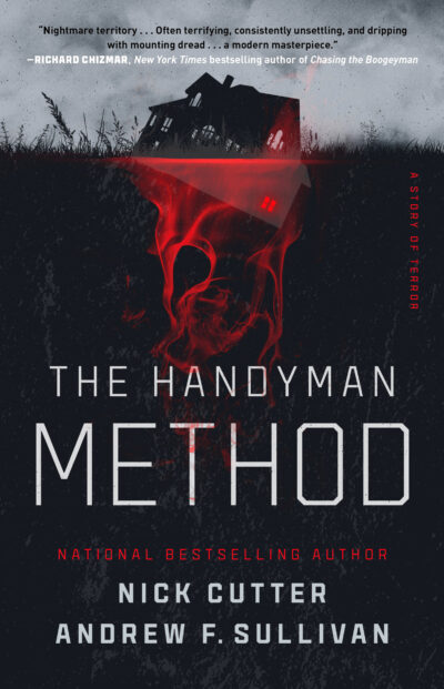 Book cover for The Handyman Method by Nick Cutter and Andrew F. Sullivan