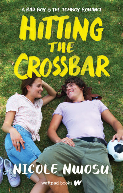Nicole Nwosu's Hitting the Crossbar book cover