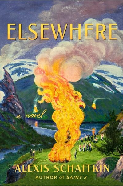 The book cover of Alexis Shaitkin's Elsewhere