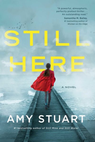 Still Here, Amy Stuart