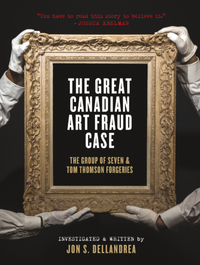 The Great Canadian Art Fraud Case, Jon S. Dellandrea